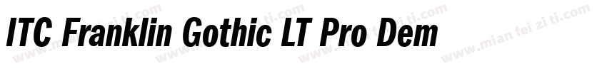ITC Franklin Gothic LT Pro Demi字体转换